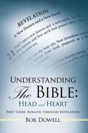 Cover of the book Understanding the Bible: Head and Heart by Daniel Klender