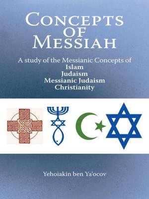 Cover of the book Concepts of Messiah by Julius A. Agbor