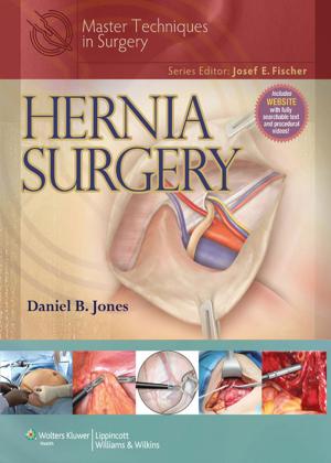 Cover of the book Master Techniques in Surgery: Hernia by Paul Brazis, Joseph C. Masdeu, José Biller