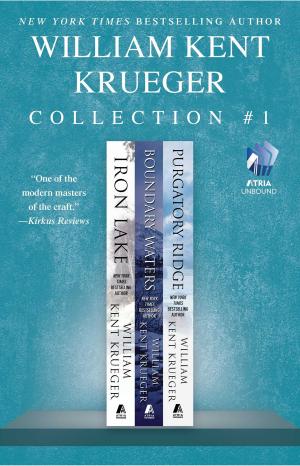 Cover of the book The William Kent Krueger Collection #1 by Ann Nixon Cooper
