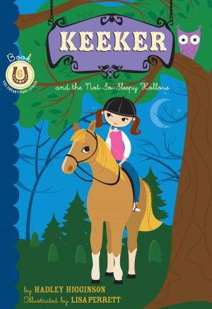 Cover of the book Keeker and the Not-So-Sleepy Hollow by Laura Heyenga, Brian Dettmer