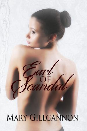 Cover of the book Earl of Scandal by Craig Nybo