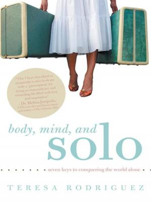 Cover of the book Body, Mind, and Solo by Jay Sooknanan