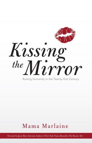 Cover of the book Kissing the Mirror by Cheryl Jiala Driskell