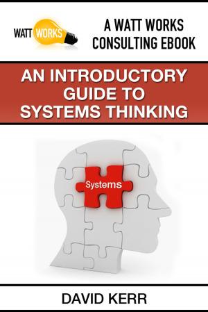Cover of the book An Introductory Guide to Systems Thinking by Maude E. Grider
