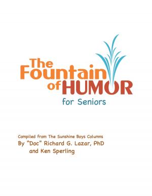 Cover of the book The Fountain of Humor for Seniors by Michael Markey