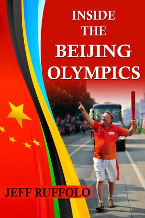 Cover of the book Inside the Beijing Olympics by Chrys Caragounis