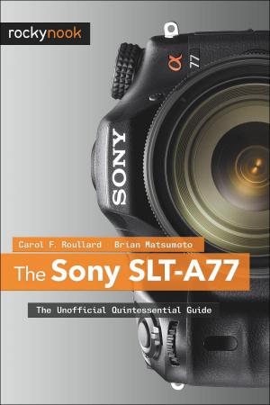 Cover of the book The Sony SLT-A77 by Sandra Petrowitz