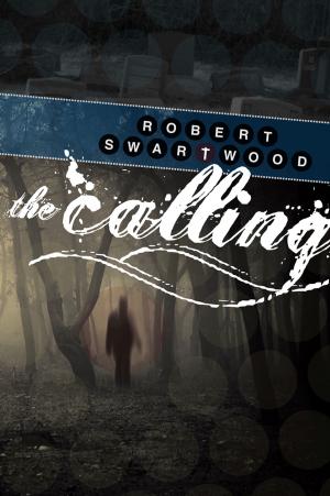 Cover of the book The Calling: A Supernatural Thriller by Courtney Bowen