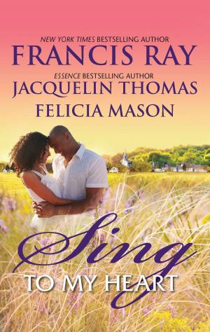 Cover of the book Sing to My Heart by Liz Fielding, Rebecca Winters, Caroline Anderson, Karen Templeton