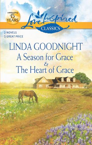 bigCover of the book A Season for Grace and The Heart of Grace by 