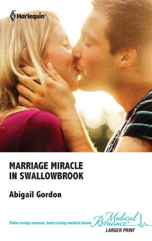 Book cover of Marriage Miracle in Swallowbrook