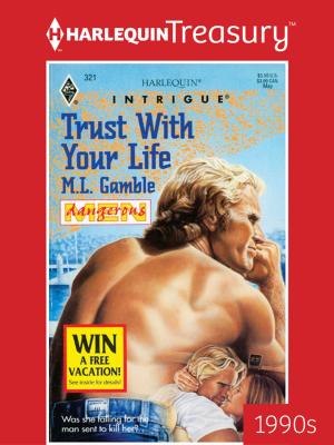 Cover of the book TRUST WITH YOUR LIFE by Kate Hardy
