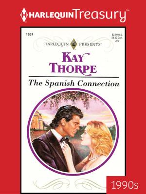 Cover of the book The Spanish Connection by Catherine Spencer, Jennie Adams, Julia James