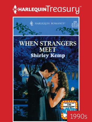 Cover of the book When Strangers Meet by Melanie Milburne