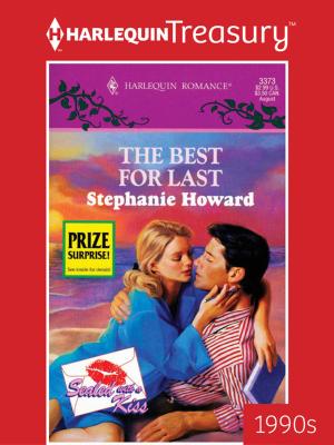 Cover of the book The Best for Last by Barbara Dunlop, Sara Orwig, Catherine Mann