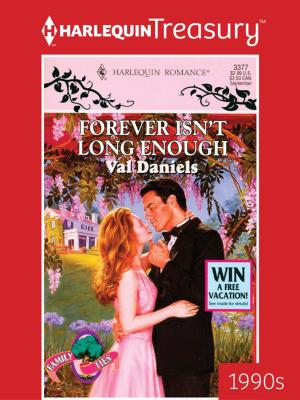 Cover of the book Forever Isn't Long Enough by Jeanie London