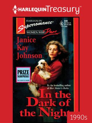Cover of the book IN THE DARK OF THE NIGHT by Joanna Wayne