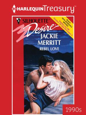 Cover of the book Rebel Love by Margaret Daley