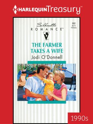Cover of the book The Farmer Takes a Wife by Joanne Rock