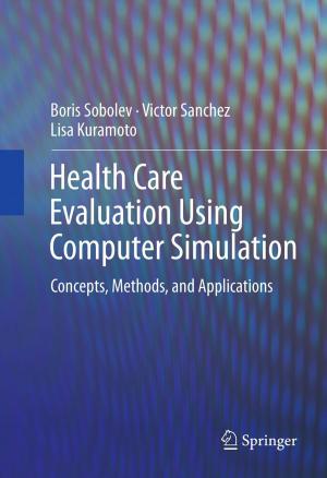 Cover of the book Health Care Evaluation Using Computer Simulation by 