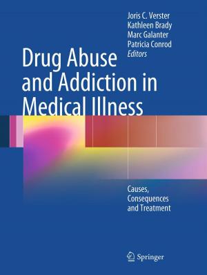 Cover of the book Drug Abuse and Addiction in Medical Illness by Kenneth Blum, John Femino, Scott Teitelbaum, John Giordano, Marlene Oscar-Berman, Mark Gold