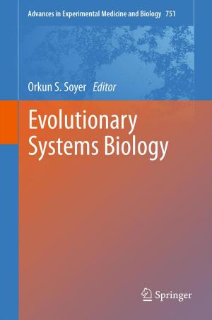Cover of the book Evolutionary Systems Biology by 