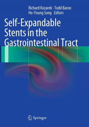 Cover of the book Self-Expandable Stents in the Gastrointestinal Tract by John Hock Lye Pang