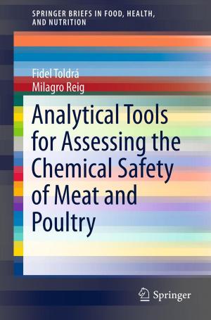 Cover of the book Analytical Tools for Assessing the Chemical Safety of Meat and Poultry by 