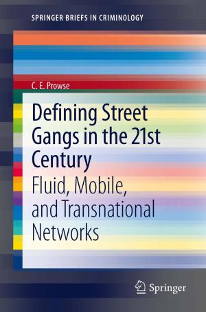 Cover of the book Defining Street Gangs in the 21st Century by 