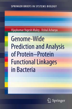 bigCover of the book Genome-Wide Prediction and Analysis of Protein-Protein Functional Linkages in Bacteria by 