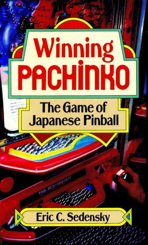Cover of the book Winning Pachinko by Chami Jotisalikorn, Karina Zabihi