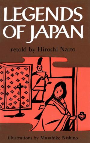 Cover of the book Legends of Japan by Stephen Longstreet, Ethel Longstreet