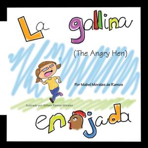 Cover of La Gallina Enojada