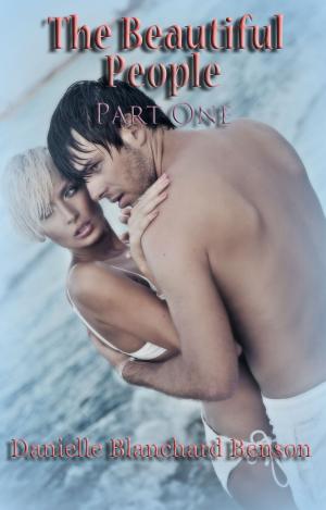 Cover of the book The Beautiful People: Part One by Santino Hassell