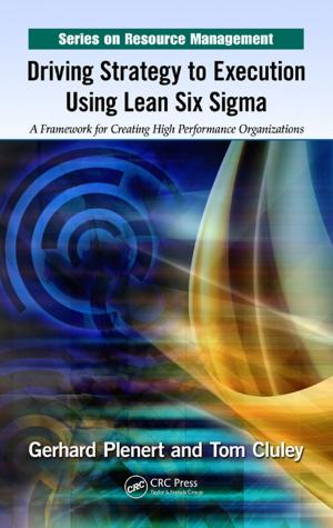 Cover of the book Driving Strategy to Execution Using Lean Six Sigma by Shigeru Oae