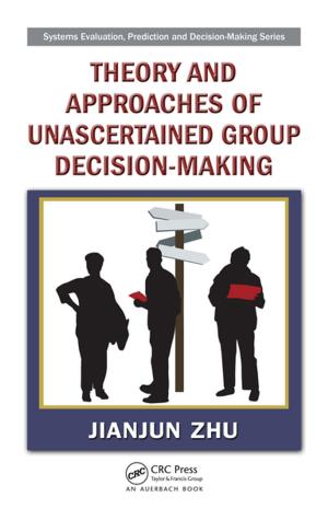Cover of the book Theory and Approaches of Unascertained Group Decision-Making by Larry W. Canter