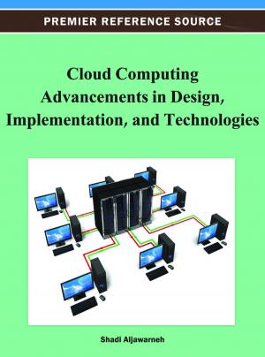 Cover of the book Cloud Computing Advancements in Design, Implementation, and Technologies by Robin G. Qiu