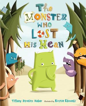 Cover of the book The Monster Who Lost His Mean by Jenny Moyer