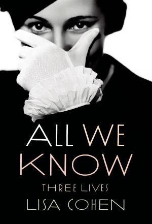 Cover of the book All We Know by Rachel Cusk