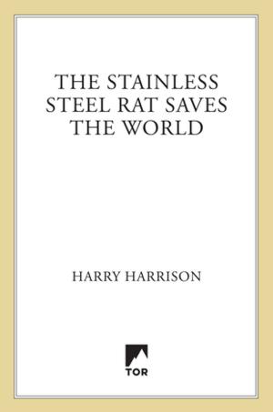 Book cover of The Stainless Steel Rat Saves the World