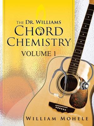 Cover of the book The Dr. Williams' Chord Chemistry by The Usual Bohemian
