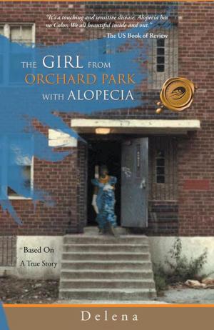 Cover of the book The Girl from the Orchard Park with Alopecia by Judy Henry