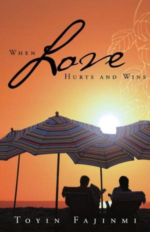 Cover of the book When Love Hurts and Wins by David Thompson