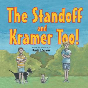 Cover of the book The Standoff and Kramer Too! by Dr. Charles H. Grace