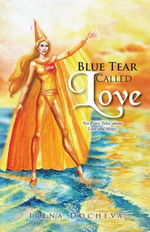 Cover of the book Blue Tear Called Love by Tonea Melvin