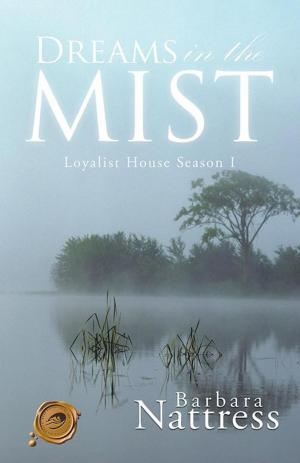 Cover of the book Dreams in the Mist by Lisa Martin Capozzi