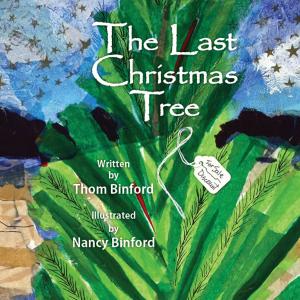 Cover of the book The Last Christmas Tree by Thomas H. Reed