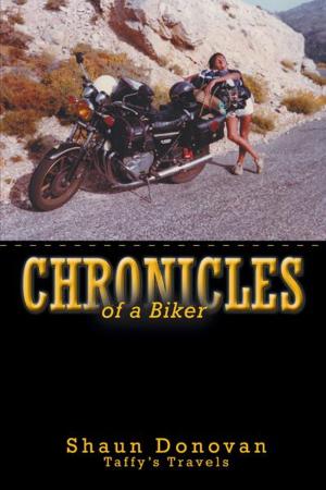 Cover of the book Chronicles of a Biker by Patricia  A. Saunders