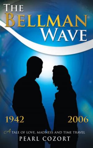 Cover of the book The Bellman Wave by Ophelia Sikes